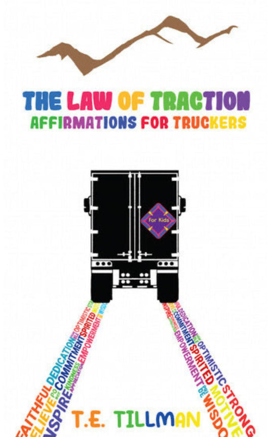 PREORDER: The Law of Traction - Affirmations for Truckers - For Kids - Journal/Sketchbook/Activity/Coloring